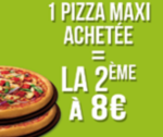 1 pizza Maxi achetée &#61; 1 pizza Maxi à 8€ en livraison